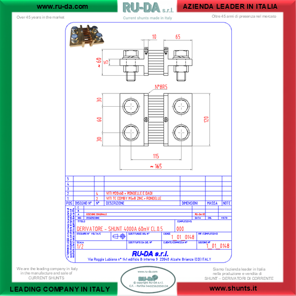 Derivatore di corrente Shunt 4000A 60mV DIN 43703 conforme alle normative REACH RoHS RU-DA ITALIA SHUNT RU-DA ITALY SHUNTS disegno